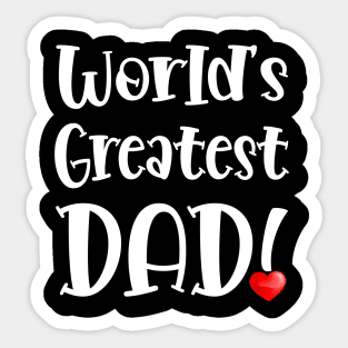 World's Greatest DAD! Sticker